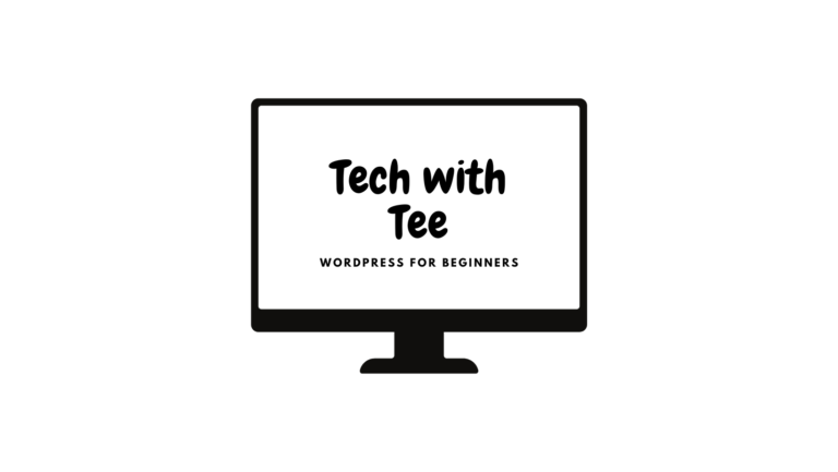 Tech with Tee (WordPress for Beginners)